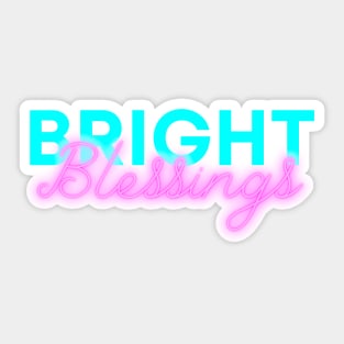 Bright Blessings - Witchy vibes Sticker